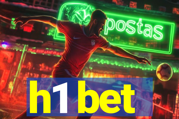 h1 bet